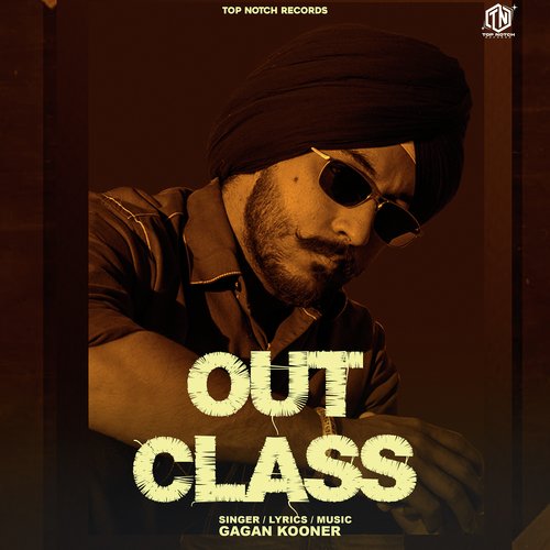 download Gagan Kooner  Outclass mp3 Single Tracks song 