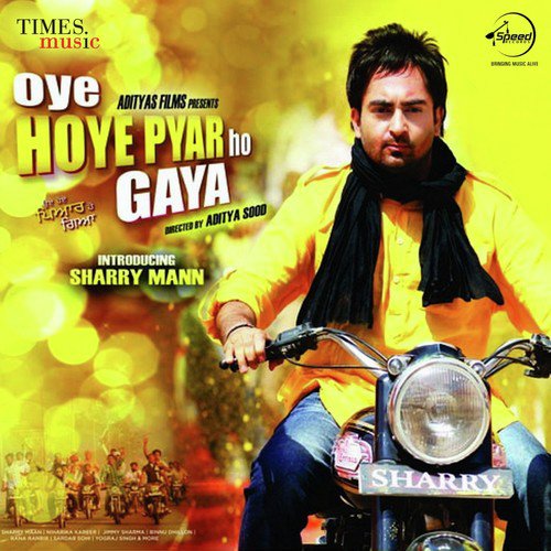 download Sharry Maan  Oye Hoye Pyar Ho Gya mp3 Single Tracks song 