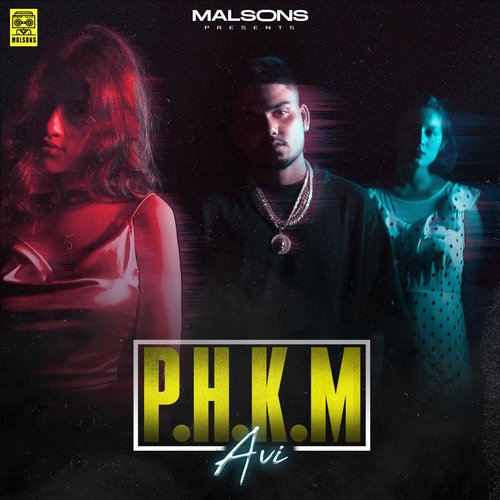 download Avi  PHKM mp3 Single Tracks song 