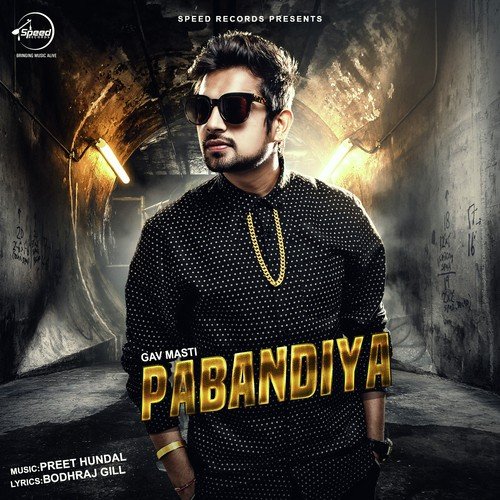 download Gav Masti  Pabandiyan mp3 Single Tracks song 