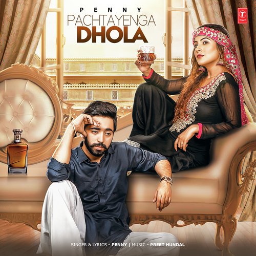 download Penny  Pachtayenga Dhola mp3 Single Tracks song 