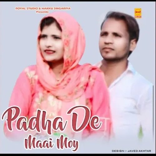 download Hakku Singariya  Padha De Mai Moy Mewati mp3 Single Tracks song 