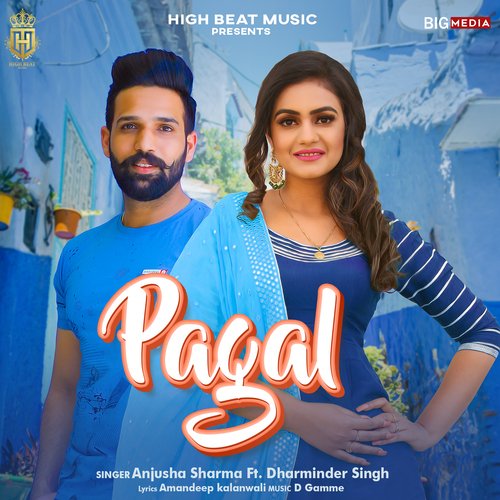 download Anjusha Sharma  Pagal mp3 Single Tracks song 