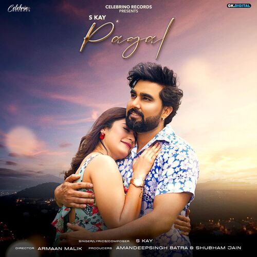 download S Kay  Pagal mp3 Single Tracks song 