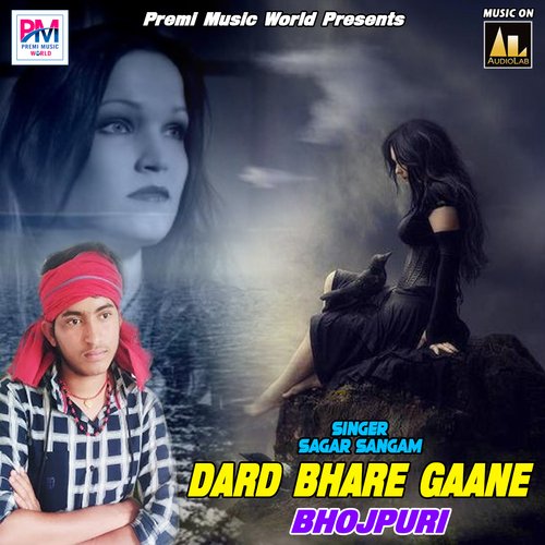 download Sagar Sangam  Pagali Ke Yad Hamar Jan Leke Jai mp3 Single Tracks song 