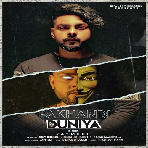 download Jay-Meet  Pakhandi Duniya mp3 Single Tracks song 