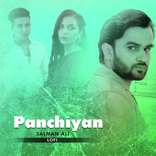 download Salman Ali  Panchiyan Lofi mp3 Single Tracks song 