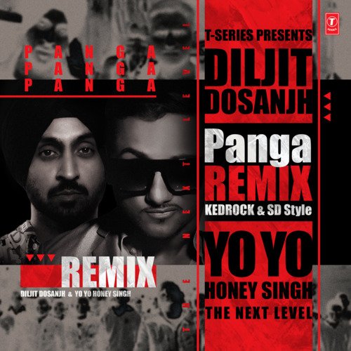 download Diljit Dosanjh, Yo Yo Honey Singh  Panga Remix mp3 Single Tracks song 