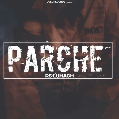 download RS Luhach  Parche mp3 Single Tracks song 