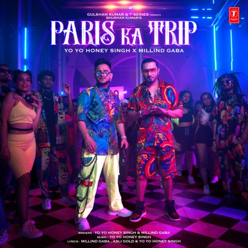 download Yo Yo Honey Singh, Millind Gaba  Paris Ka Trip mp3 Single Tracks song 