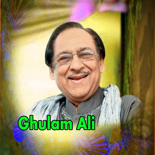 download Ghulam Ali  Pata Laga Menu mp3 Single Tracks song 