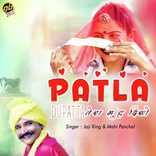 download Jaji King, Mahi Panchal  Patla Dupatta Tera Muh Dikhey mp3 Single Tracks song 