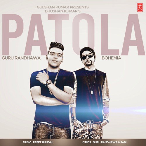 download Guru Randhawa, Bohemia  Patola mp3 Single Tracks song 