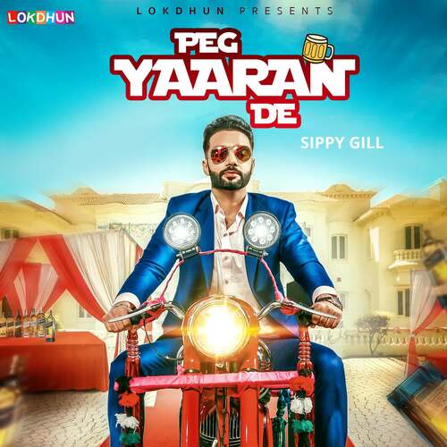 download Sippy G  Peg Yaaran De mp3 Single Tracks song 