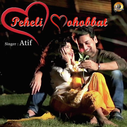 download Atif Aslam  Peheli Mohobbat mp3 Single Tracks song 