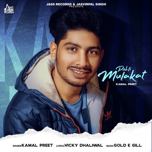 download Kamal Preet  Pehli Mulakat mp3 Single Tracks song 