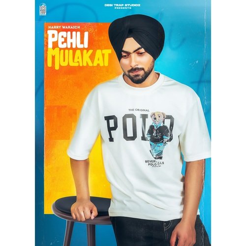 download Harry Waraich  Pehli Mulakat mp3 Single Tracks song 