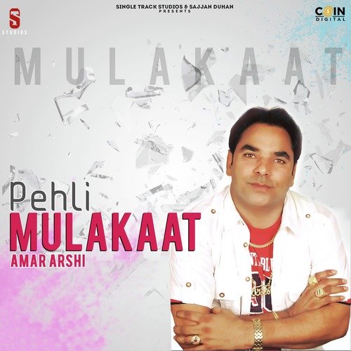 download Amar Arshi  Pehli Mulakat mp3 Single Tracks song 