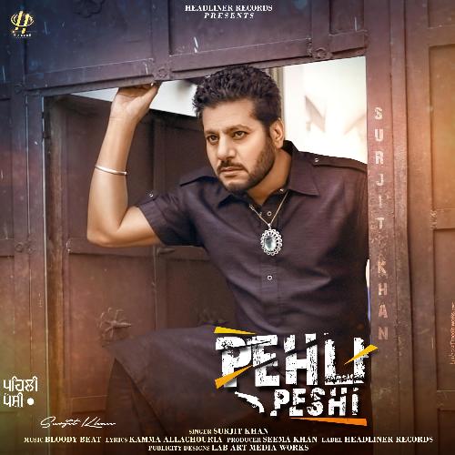 download Surjit Khan  Pehli Peshi mp3 Single Tracks song 