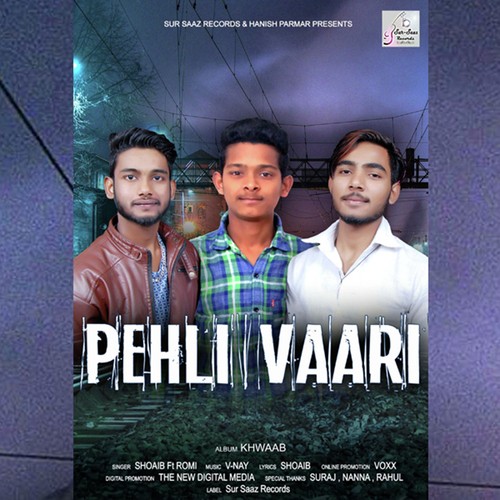 download Shoaib Ft. Romi  Pehli Vaari mp3 Single Tracks song 