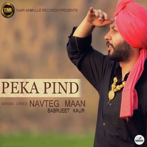 download Navteg Maan, Sabrjeet Kaur  Peka Pind mp3 Single Tracks song 