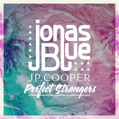 download Jonas Blue  Perfect Strangers mp3 Single Tracks song 