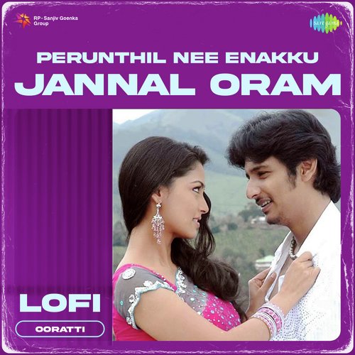 download   Perunthil Nee Enakku Jannal Oram Lofi mp3 Single Tracks song 