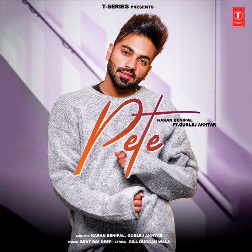 download Karan Benipal, Gurlej Akhtar, Beat Boi Deep  Pete mp3 Single Tracks song 