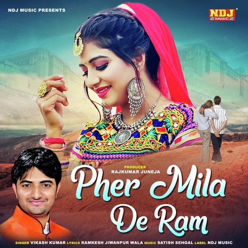 download Vikas Kumar  Pher Mila De Ram mp3 Single Tracks song 