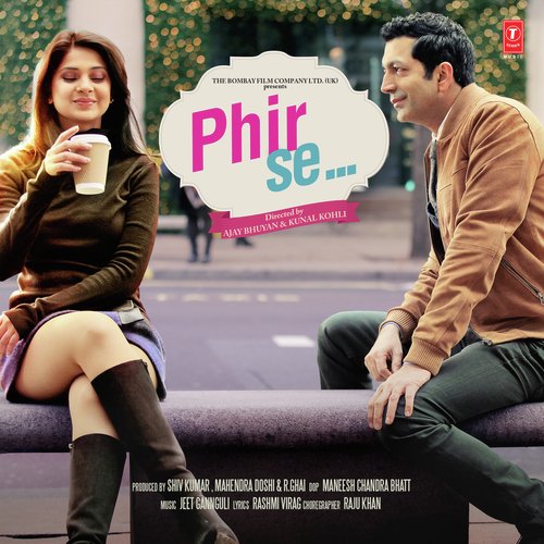 download Nikhil D'souza, Shreya Ghoshal  Phir Se mp3 Single Tracks song 