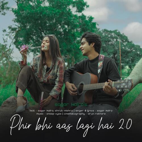 download   Phir Bhi Aas Lagi Hai 2.0 mp3 Single Tracks song 