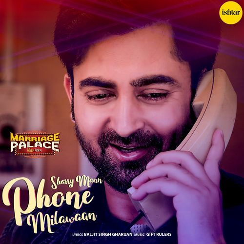 download Sharry Mann  Phone Milawaan mp3 Single Tracks song 