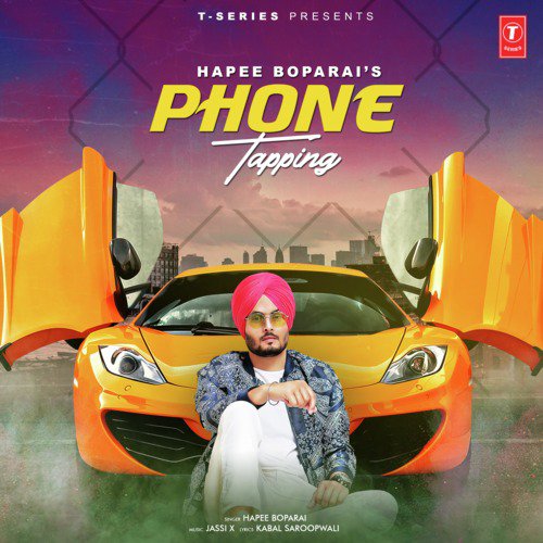 download Hapee Boparai, Jassi X  Phone Tapping mp3 Single Tracks song 