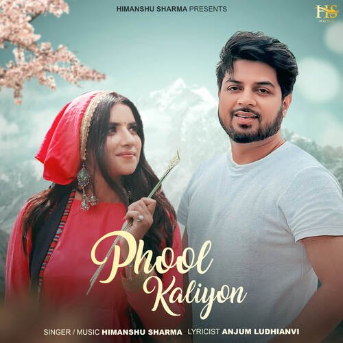 download Himanshu Sharma  Phool Kaliyon mp3 Single Tracks song 