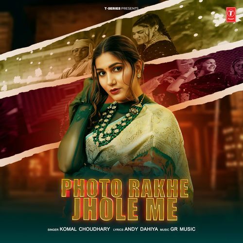 download Komal Chaudhary, Gaurav Panchal (GR Music)  Photo Rakhe Jhole Me mp3 Single Tracks song 