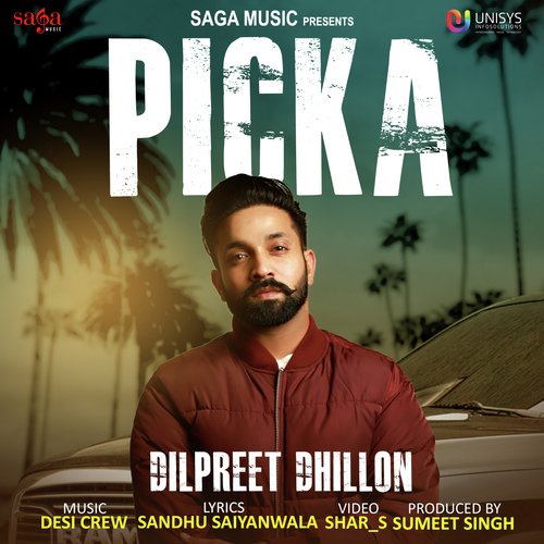 download Dilpreet Dhillon  Picka mp3 Single Tracks song 