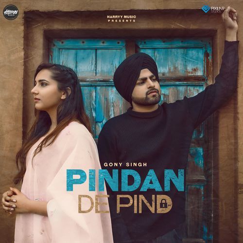 download Gony Singh  Pinda De Pind mp3 Single Tracks song 