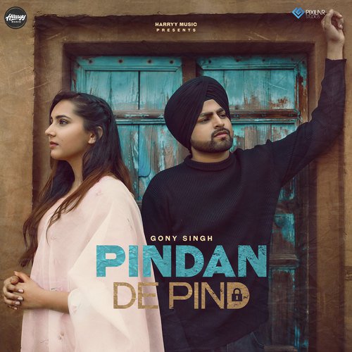 download Gony Singh  Pindan De Pind mp3 Single Tracks song 