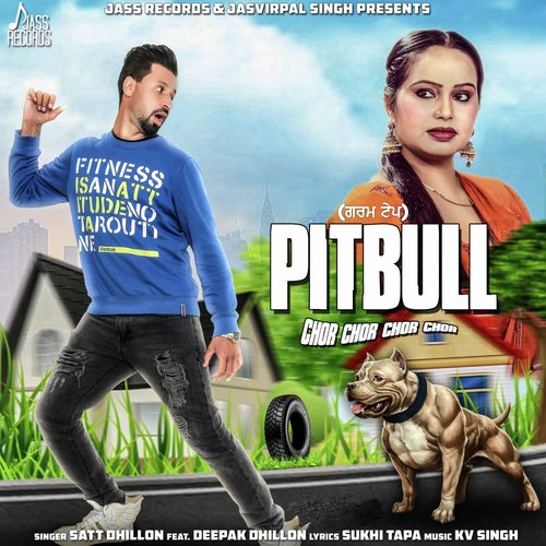 download Satt Dhillon, Deepak Dhillon  Pitbull mp3 Single Tracks song 