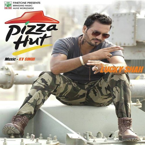 download Lucky Shah  Pizzahut mp3 Single Tracks song 