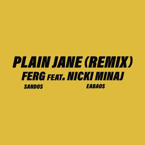 download A$AP Ferg, Nicki Minaj  Plain Jane REMIX mp3 Single Tracks song 