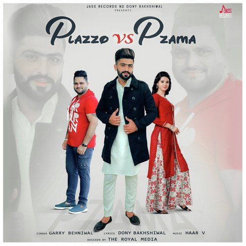 download Garry Behniwal  Plazzo Vs Pzama mp3 Single Tracks song 