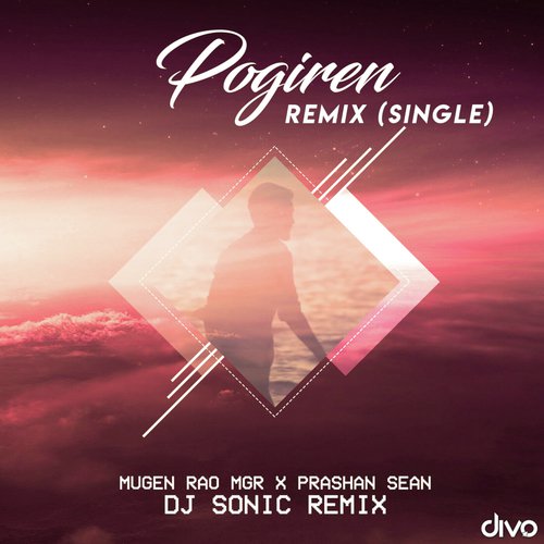 download Dj Sonic, Mugen Rao  Pogiren Remix mp3 Single Tracks song 