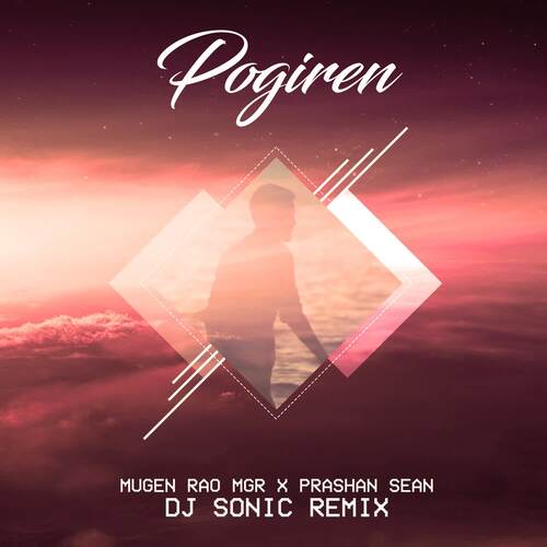 download Dj Sonic, Mugen Rao MGR  Pogiren mp3 Single Tracks song 