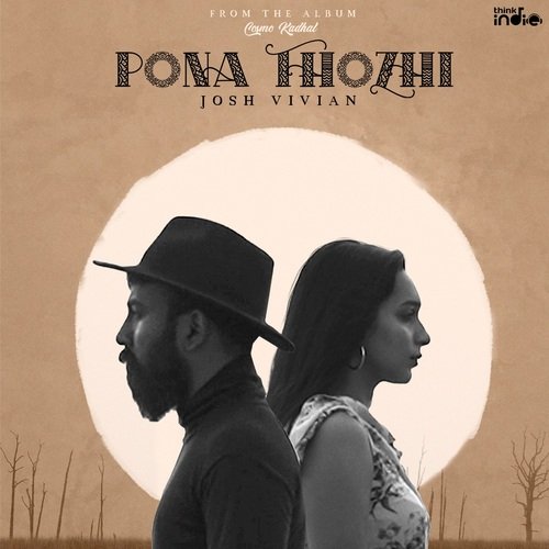 download Josh Vivian  Pona Thozhi mp3 Single Tracks song 