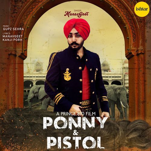 download Manav Geet  Ponny Amp Pistol mp3 Single Tracks song 