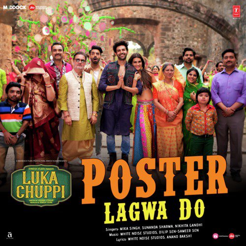 download Dilip Sen-Sameer Sen, Mika Singh, Sunanda Sharma, Nikhita Gandhi, White Noise Studios  Poster Lagwa Do mp3 Single Tracks song 