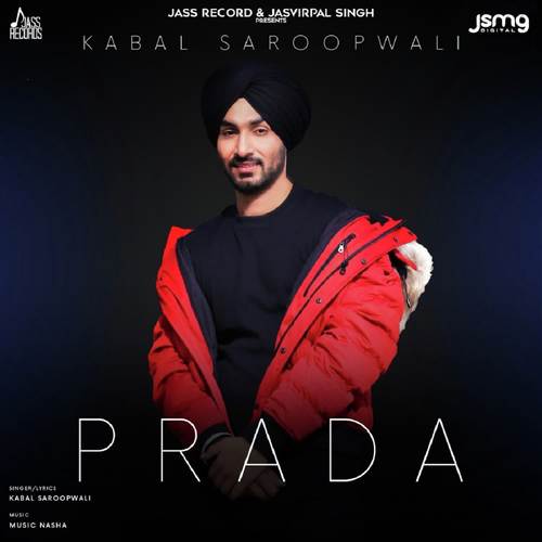 download Kabal Saroopwali  Prada mp3 Single Tracks song 