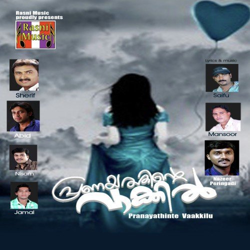 download Kannur Shareef  Pranayathinte Vaakkilu mp3 Single Tracks song 