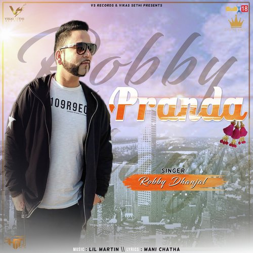 download Robby Dhanjal  Pranda mp3 Single Tracks song 